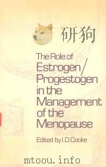 THE ROLE OF ESTROGEN PROGESTOGEN IN THE MANAGEMENT OF THE MENOPAUSE（1978 PDF版）