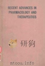 RECENT ADVANCES IN PHARMACOLOGY AND THERAPEUTICS（1989 PDF版）