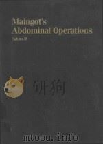 MAINGOT'S ABDOMINAL OPERATIONS VOLUME II（1982 PDF版）