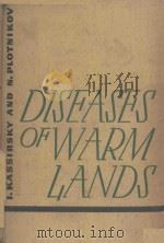 DISEASES OF WARM LANDS   1965  PDF电子版封面    MIRIAM KATZ 