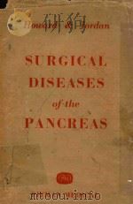 SURGICAL DISEASES OF THE PANCREAS（1960 PDF版）