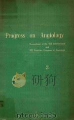 PROGRESS ON ANGIOLOGY VOLUME 3（1974 PDF版）