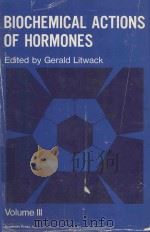 BIOCHEMICAL ACTIONS OF HORMONES VOLUME III（1975 PDF版）
