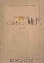 PROBLEME DE CARDIOLOGIE VOL II   1955  PDF电子版封面    D.DANIELOPOLU 