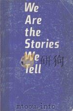 WE ARE THE STORIES WE TELL（1990 PDF版）