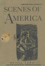 SCENES OF AMERICA   1973  PDF电子版封面    ENGLISH LANGUGAGE SERVICES INC 