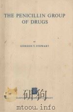 THE PENICILLIN GROUP OF DRUGS（1965 PDF版）