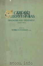 CARDIAC ARRHYTHMIAS DIAGNOSIS AND TREATMENT SECOND EDITION（1977 PDF版）
