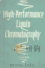 HIGH PERFORMANCE LIQUID CHROMATOGRAPHY   1975  PDF电子版封面  0852243413  JOHN H.KNOX 