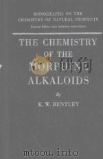 THE CHEMISTRY OF THE MORPHINE ALKLOIDS（1954 PDF版）