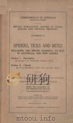 COMMONWEALTH OF AUSTRALIA NUMBER 6 SPIDERS TICKS AND MITES   1946  PDF电子版封面     