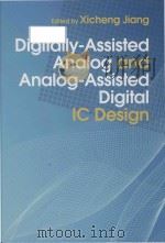 digitally-assisted analog and analog-assisted digital ic design     PDF电子版封面     