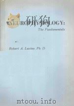 NEUROPHYSIOLOGY THE FUNDAMENTALS   1983  PDF电子版封面  0669043435  ROBERT A.LAVINE 