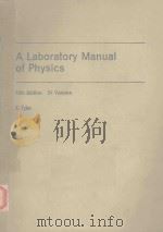 A LABORATORY MANUAL OF PHYSICS FIFTH EDITION   1970  PDF电子版封面  0713101709  F.TYLER 