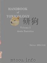 HANDBOOK OF TOXICOLOGY VOLUME I（1956 PDF版）