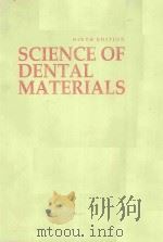 SCIENCE OF DENTAL MATERIALS NINTH EDITION   1991  PDF电子版封面  0721672221  RALPH W.PHILLIPS 
