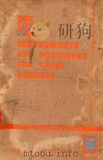 NEW INSTRUMENTS AND EQUIPMENT FOR CHEST SURGERY   1965  PDF电子版封面    A.M.GESELEWICH AND N.S.GORKIN 