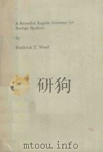 A REMEDIAL ENGLISH GRAMMAR FOR FOREIGN STUDENTS   1965  PDF电子版封面  0333094255  FREDERICK T.WOOD 