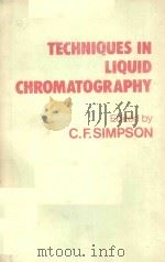 TECHNIQUES IN LIQUID CHROMATOGRAPHY（1982 PDF版）