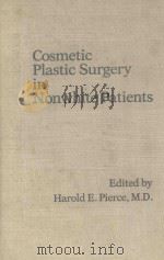 COSMETIC PLASTIC SURGERY IN NONWHITE PATIENTS（1982 PDF版）