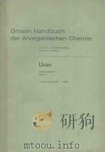 GMELIN HANDBUCH DER ANORGANISCHEN CHEMIE URAN ERGANZUNGSBAND TEIL C 2（1978 PDF版）