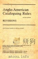 ANGLO AMERICAN CATAGUING RULES SECOND EDITION   1982  PDF电子版封面  0838932770   