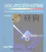 USING APPLICATION SOFTWARE 3RD EDITION   1992  PDF电子版封面  0070502889  KEIKO PITTER 