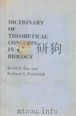 DICTIONARY OF THEORETICAL CONCEPTS IN BIOLOGY（1981 PDF版）