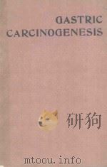 GASTRIC CARCINOGENESIS（1988 PDF版）