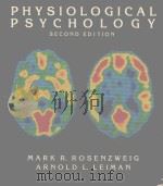 PHYSIOLOGICAL PSYCHOLOGY SECOND EDITION   1989  PDF电子版封面  0394372379   