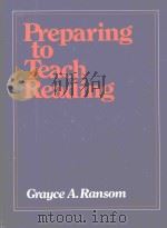 PREPARING TO TEACH READING   1978  PDF电子版封面    FRAYCE A.RANSON 