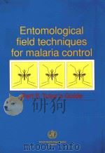 ENTOMOLOGICAL FIELD TECHNIQUES FOR MALARIA CONTROL PART II TUTOR'S GUIDE（1992 PDF版）