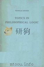 TOPICS IN PHILOSOPHICAL LOGIC   1968  PDF电子版封面    DONALD DAVIDSON 