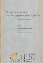 GMELIN HANDBUCH DER ANORGANISCHEN CHEMIE BAND 54 BORVERBINDUNGEN TEIL 20（1979 PDF版）