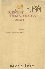 CURRENT HEMATOLOGY VOLUME 1（1981 PDF版）