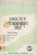 CLINICAL USE OF PSYCHOTHERAPEUTIC DRUGS（1977 PDF版）