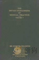 THE BRITISH ENCYCOLPAEDIA OF MEDICAL PRACTICE VOLUME 7（1943 PDF版）