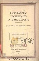 LABORATORY TECHNIQUES IN BRUCELLOSIS SECOND EDITION（1975 PDF版）