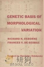 GENETIC BASIS OF MORPHOLOGICAL VARIATION（1959 PDF版）