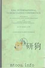XXTH INTERNATIONAL TUBERCULOSIS CONFERENCE   1969  PDF电子版封面    JOHS HOLM 
