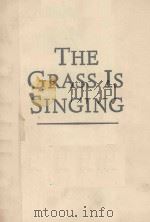 THE GRASS IS SINGING   1976  PDF电子版封面  0452261198  DORIS LESSING 