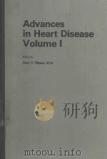 ADVANCES IN HEART DISEASE VOLUME I（1977 PDF版）
