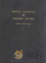 SPROUSE COLLECTION OF INFRARED SPECTRA BOOK I POLYMERS（1987 PDF版）