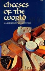 Cheeses of the world   1972  PDF电子版封面  486228312  CHE 