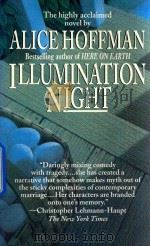 Illuminatlon night   1987  PDF电子版封面  449215946  Alice Hoffman 