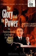 The glory and the power   1992  PDF电子版封面  807012165  GLO 