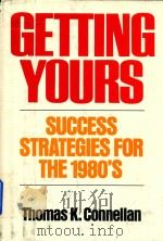 Getting yours   1982  PDF电子版封面  818403306  GET 