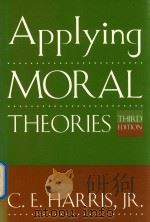 Applying moral theories   1997  PDF电子版封面  534505260  APPMO 
