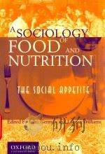 Sociology of Food and Nutrition   1999  PDF电子版封面  195506099  SOCFO 