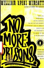 NO MORE PRISONS   1999  PDF电子版封面  1887128425   